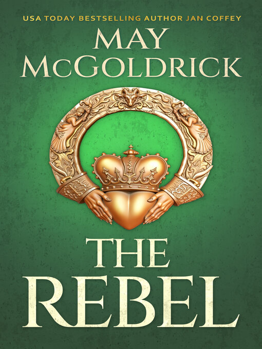 Title details for The Rebel by May McGoldrick - Available